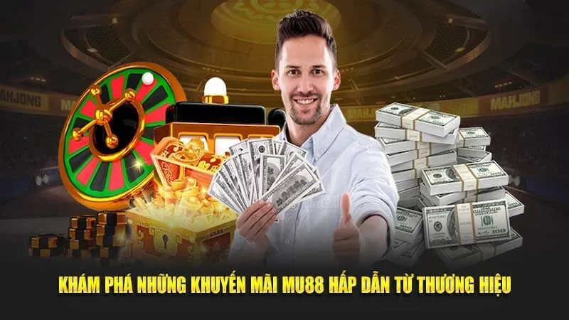 Tổng hợp những khuyến mãi MU88 hot nhất 2025